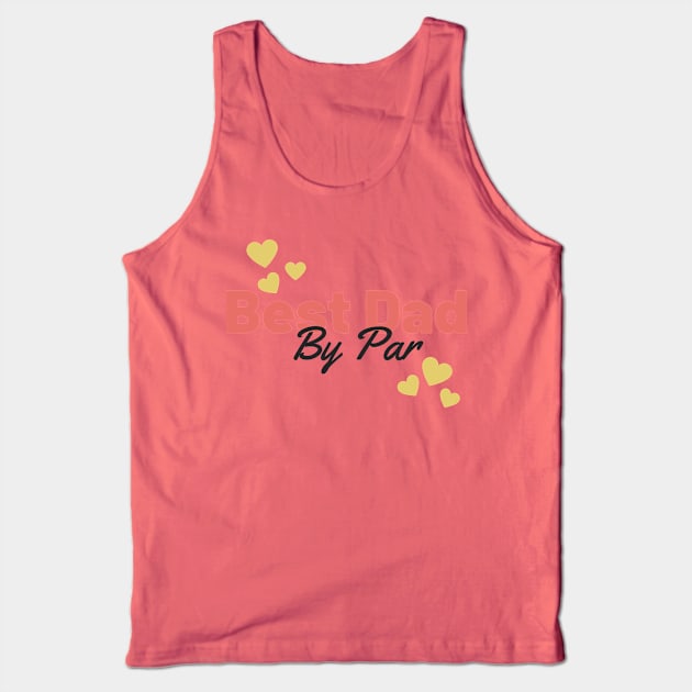 Best dad by par retro Tank Top by Bliss Shirts